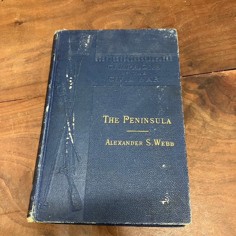 The Peninsula Webb 1881 Civil War History McClellan Campaign Scribner's Sons